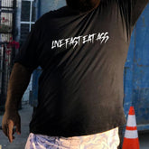 Men‘s Live Fast Eat Ass Printed Men's T-shirt